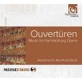 柏林古樂協會 / 獻給漢堡歌劇院的序曲集  Akademie fur Alte Musik Berlin / Overtures: Music for the Hamburg Opera